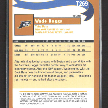 2002 Topps Chrome Wade Boggs #T269 Refractor