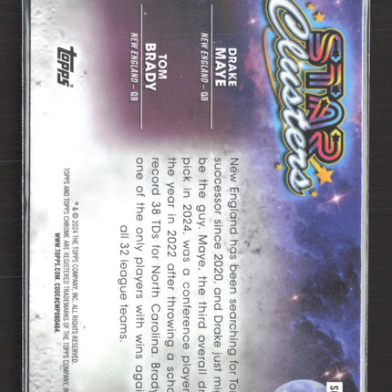 2024 Topps Chrome Star Clusters Drake Maye Tom Brady #SCL-14