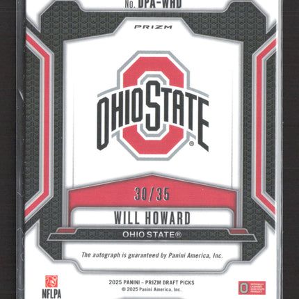 2025 Panini Prizm Draft Picks Will Howard #DPA-WHD Orange RC 30/35 Auto