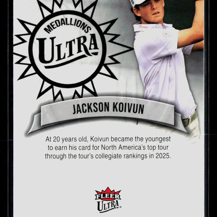 2026 Fleer Ultra Golf Medallions Jackson Koivun #M-26