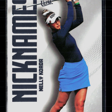 2026 Fleer Ultra Golf Nicknames Nelly Korda #2 OF 25
