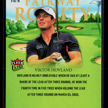 2026 Fleer Ultra Golf Fairway Royalty Viktor Hovland #FR-8