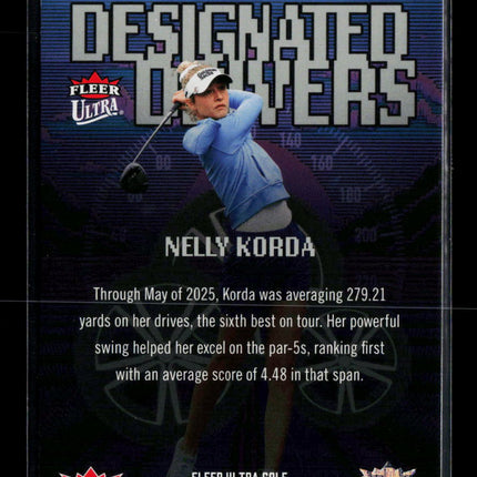 2026 Fleer Ultra Golf Designated Drivers Nelly Korda #DD-5
