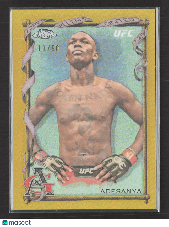2024 Topps Chrome Allen & Ginter Israel Adesanya #AAG-7 Gold Refractor 11/50