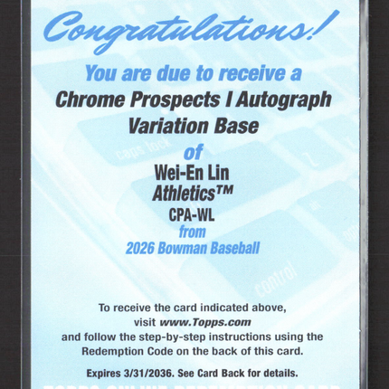 2026 Bowman Baseball Wei-En Lin #CPA-WL Redemption Card Auto