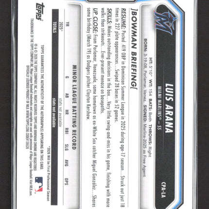 2026 Bowman Chrome Luis Arana #CPA-LA 1st Bowman Auto