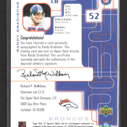 1999 Upper Deck SP Signature Edition Randy Gradishar #GR Auto