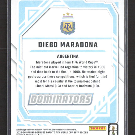 2025 Panini Donruss Road to FIFA World Cup Dominators Diego Maradona #23