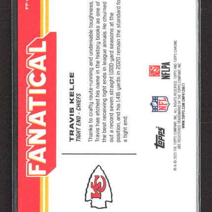 2025 Topps Chrome Fanatical Travis Kelce #FF-29