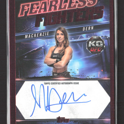 2025 Topps Knockout UFC Fearless Fighters Mackenzie Dern #FF-MD Red 07/25 Auto