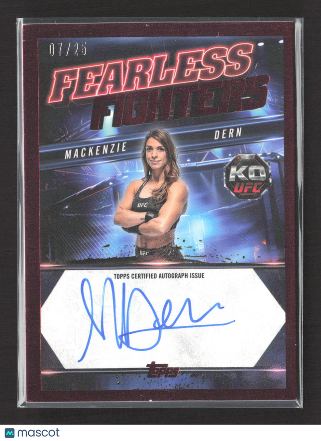 2025 Topps Knockout UFC Fearless Fighters Mackenzie Dern #FF-MD Red 07/25 Auto