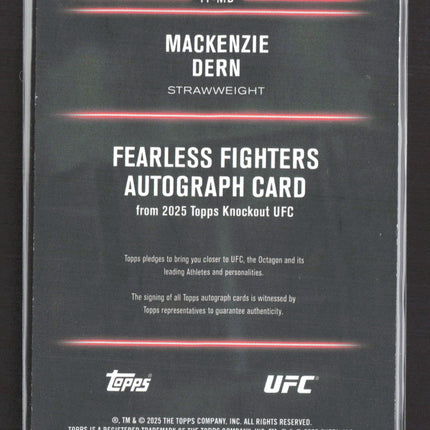 2025 Topps Knockout UFC Fearless Fighters Mackenzie Dern #FF-MD Red 07/25 Auto