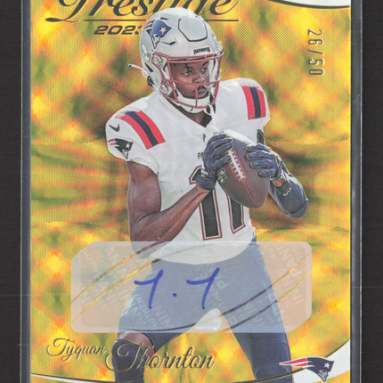 2023 Panini Prestige Tyquan Thornton #204 Xtra Points Gold 26/50 Auto