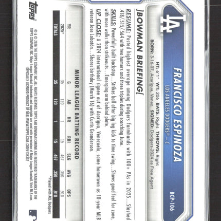 2026 Bowman Chrome Francisco Espinoza #BCP-106 Lazer Refractor
