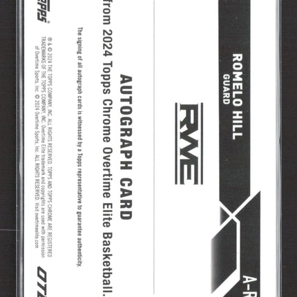 2024 Topps Chrome Overtime Elite Basketball Romelo Hill #A-RH RC Auto