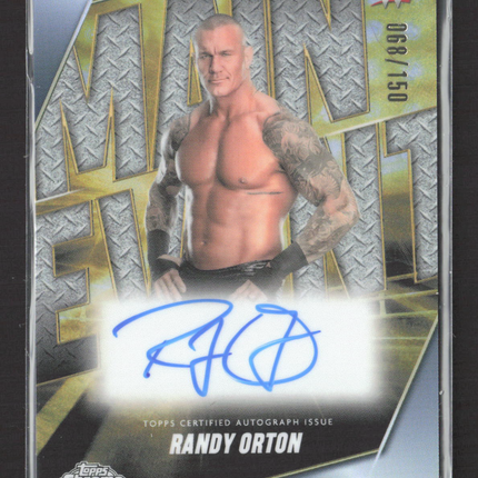 2025 Topps WWE Chrome Main Event Randy Orton #MEA-RDY 068/150 Auto