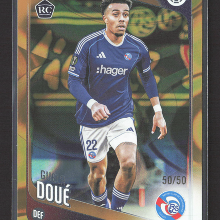 2026 Topps UEFA Club Competitions Guela Doue #180 RC 50/50 Gold Wave