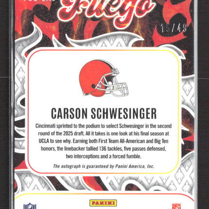 2025 Panini Phoenix Fuego Carson Schwesinger #FUS-CAS RC 15/49 Auto