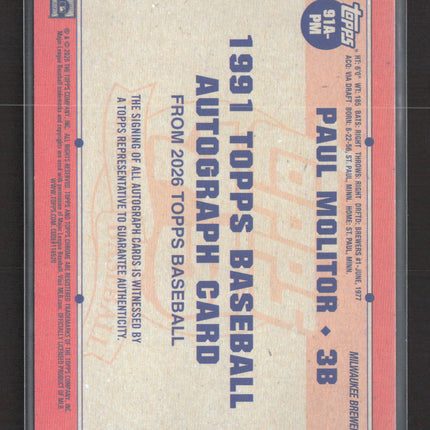 2026 Topps 1991 Topps Baseball Autograph Card Paul Molitor #91A-PM 08/99 Auto