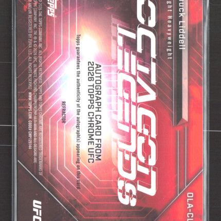 2026 Topps Chrome UFC Octagon Legends Chuck Liddell #OLA-CL Refractor Auto