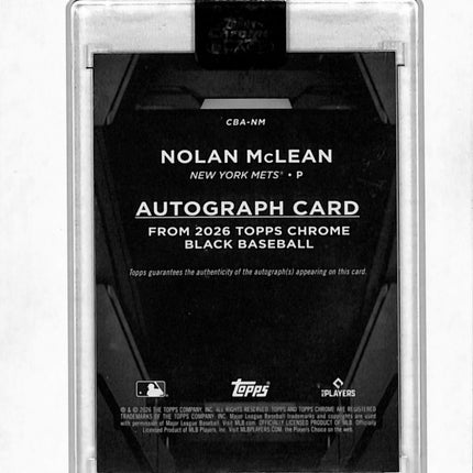 2026 Topps Chrome Black Nolan McLean #CBA-NM RC 43/99 Auto