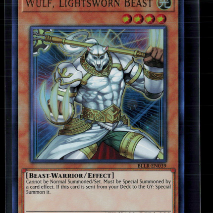 Yu-Gi-Oh! Wulf, Lightsworn Beast Battles of Legend UR BLLR-EN039 1st Edition