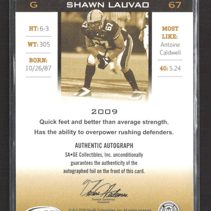2010 SAGE HIT Shawn Lauvao #A36 Auto
