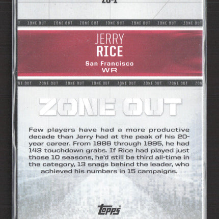2025 Topps Signature Class Zone Out Jerry Rice #ZO-1