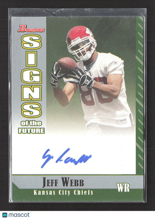 2006 Bowman Signs of the Future Jeff Webb #SF-JW Auto