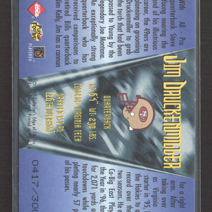 1997 Collector's Edge Extreme Jim Druckenmiller #21 Auto