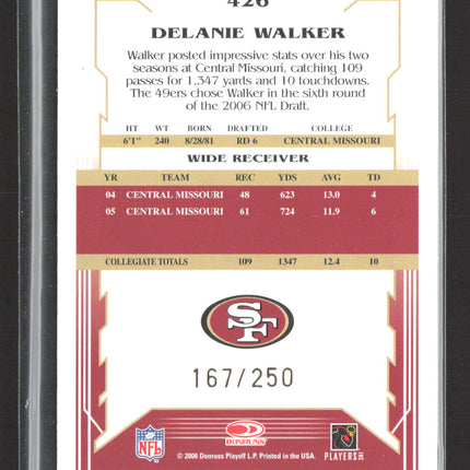 2006 Score Select Inscriptions Delanie Walker #426 Auto /250