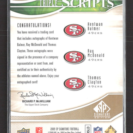 2009 Upper Deck SP Edition Triple Scripts Ray McDonald #TR-BMC 13/99 Auto