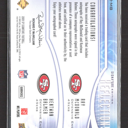 2009 Upper Deck SP Signature Edition Reflections Ray McDonald #R-MB Auto
