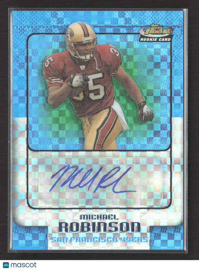 2006 Topps Finest Michael Robinson #178 X-Fractor Auto /150