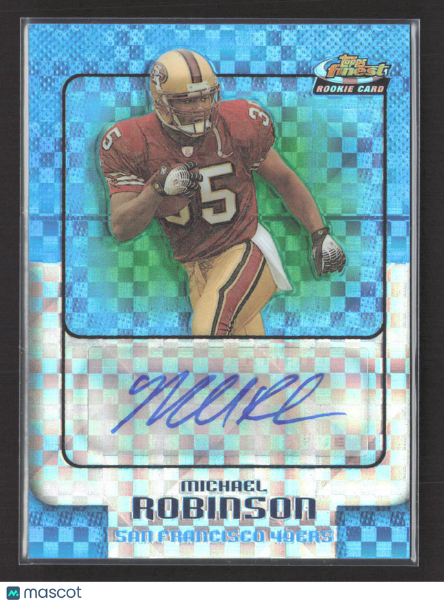 2006 Topps Finest Michael Robinson #178 X-Fractor Auto /150