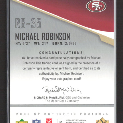 2006 Upper Deck SP Authentic Michael Robinson #REA-MR 048/100 Auto