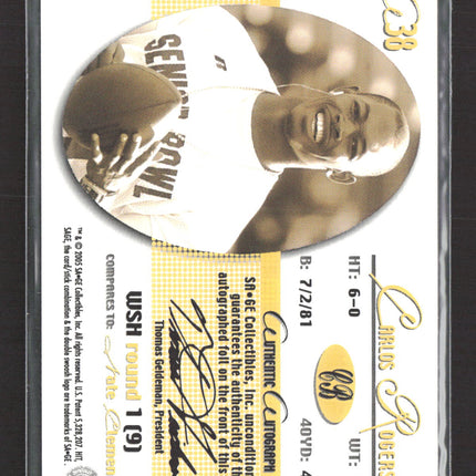 2005 SAGE Players Proof Carlos Rogers #A38 Auto