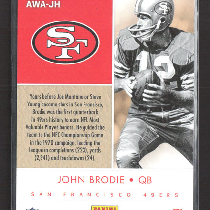 2017 Panini Award Winners John Brodie #AWA-JH Auto