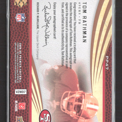 2008 Upper Deck Premier Penmanship Tom Rathman #PP47 Auto /65