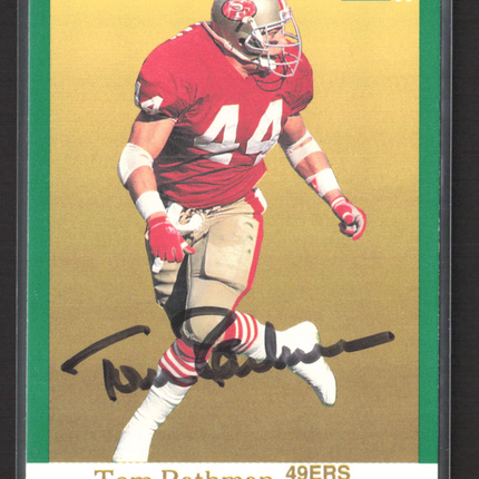 1991 Fleer Tom Rathman #362 Auto IP