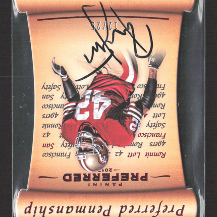 2017 Panini Preferred Preferred Penmanship Ronnie Lott #140 12/25 Auto