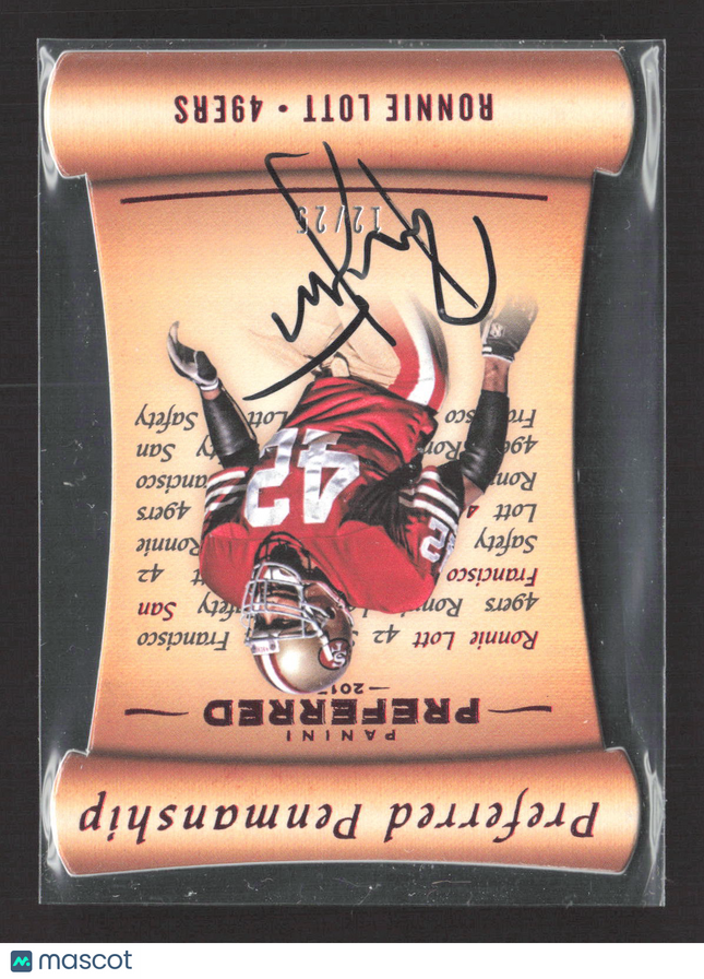 2017 Panini Preferred Preferred Penmanship Ronnie Lott #140 12/25 Auto