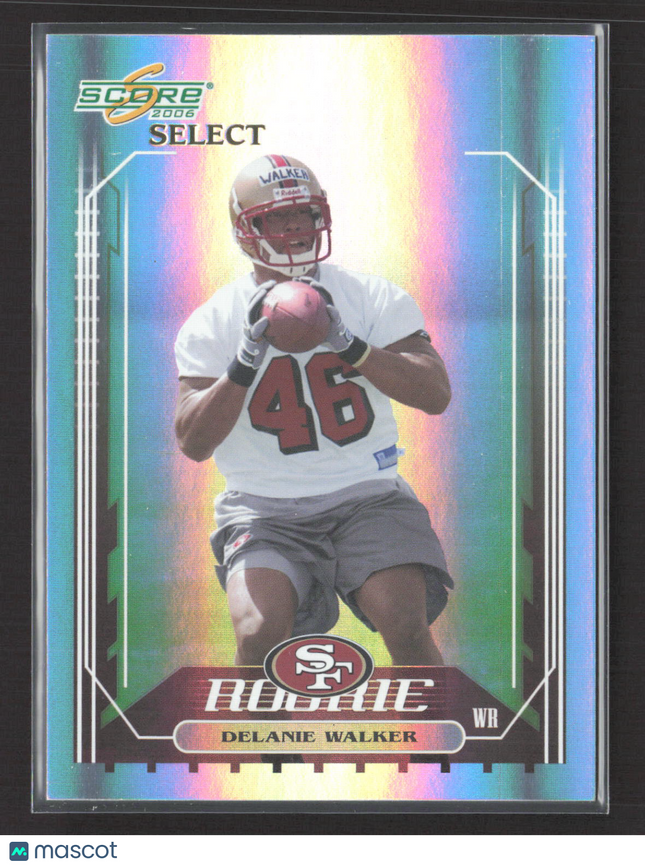 2006 Score Select Delanie Walker #426 Holo /599