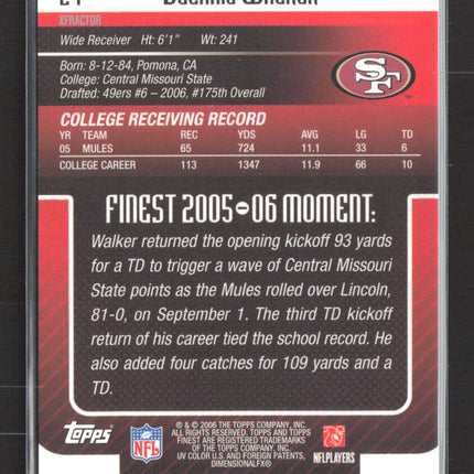 2006 Topps Finest Delanie Walker #24 X-Fractor /250