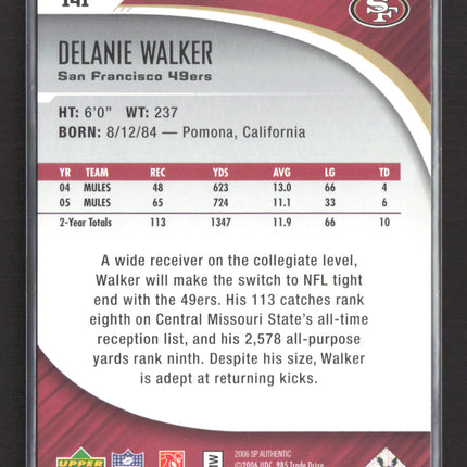 2006 Upper Deck SP Authentic Delanie Walker #141 0476/1399