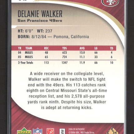 2006 SP Authentic Delanie Walker #141 17/25 Gold