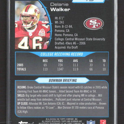 2006 Bowman Chrome Delanie Walker #49