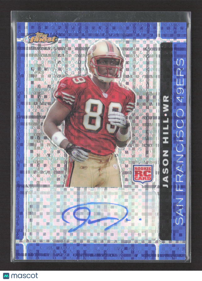 2007 Topps Finest Jason Hill #133 X-Fractor RC Auto Blue /50