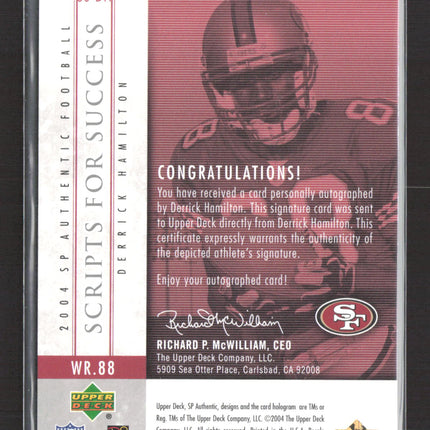 2004 Upper Deck SP Authentic Scripts for Success Derrick Hamilton #SS-DH Auto