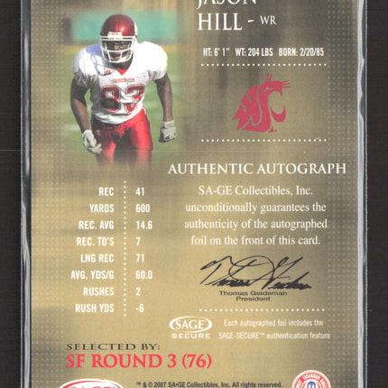 2007 SAGE Silver Level Jason Hill #A25 257/400 Auto